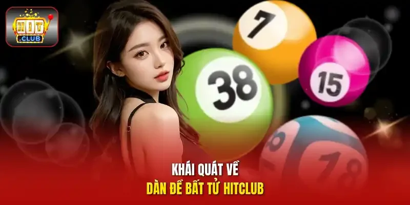 Khái quát về dàn đề bất tử HITCLUB